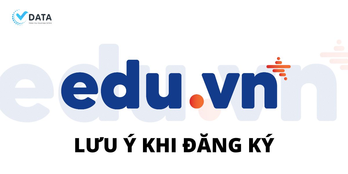 Lưu ý khi đăng ký tên miền .edu.vn